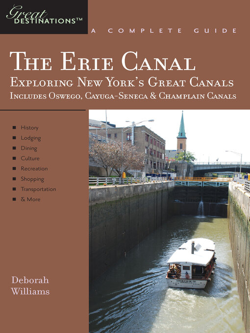 Title details for Explorer's Guide Erie Canal by Deborah Williams - Available